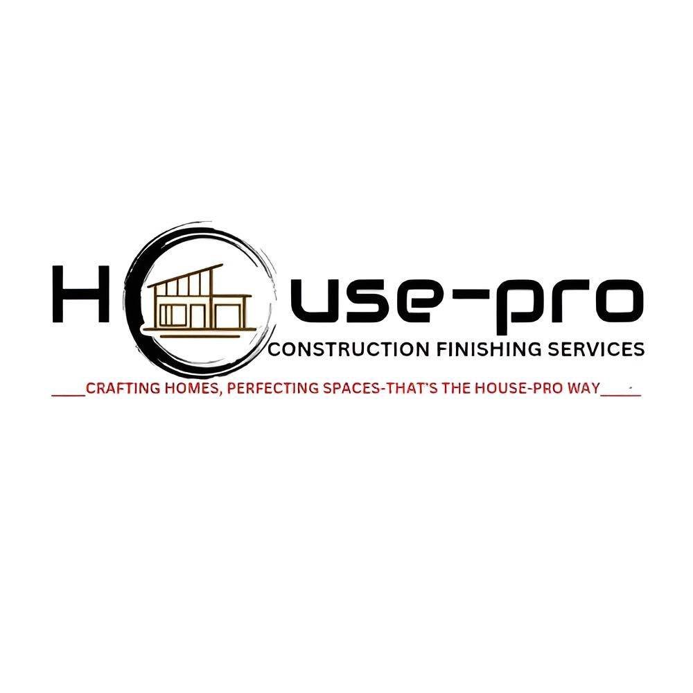 House-Pro Construction Finishing Services